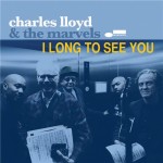 Charles-Lloyd-The-Marvels-Bill-Frisell-Reuben-Rogers-Eric-Harland-Greg-Leisz-feat.-Norah-Jones-I-Long-To-See-You-2016