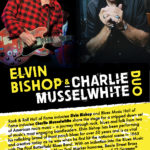 Elvin Bishop & Charlie Musselwhite