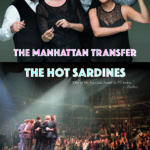 The Manhattan Transfer & The Hot Sardines